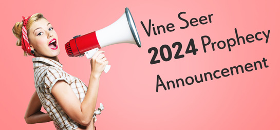 Vine Seer 2024 Prophecy Announcement