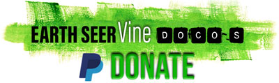 Earth Seer Vine Docos - Donate