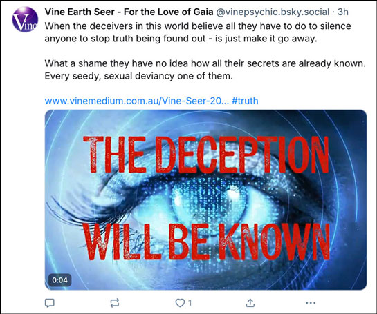 The Deception Will Be Known - Vine BlueSky Post