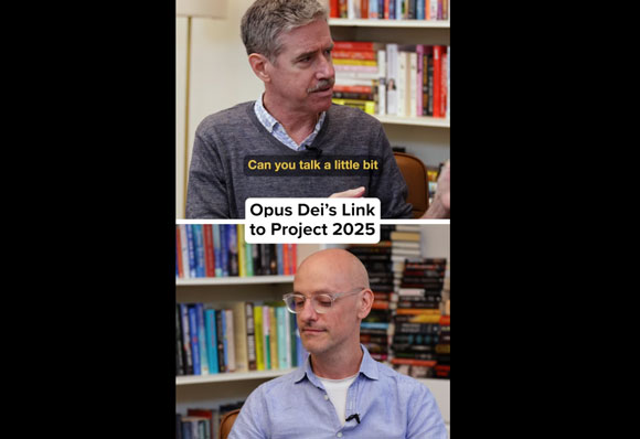 Gareth Gore talks about Opus Dei and Project 2025